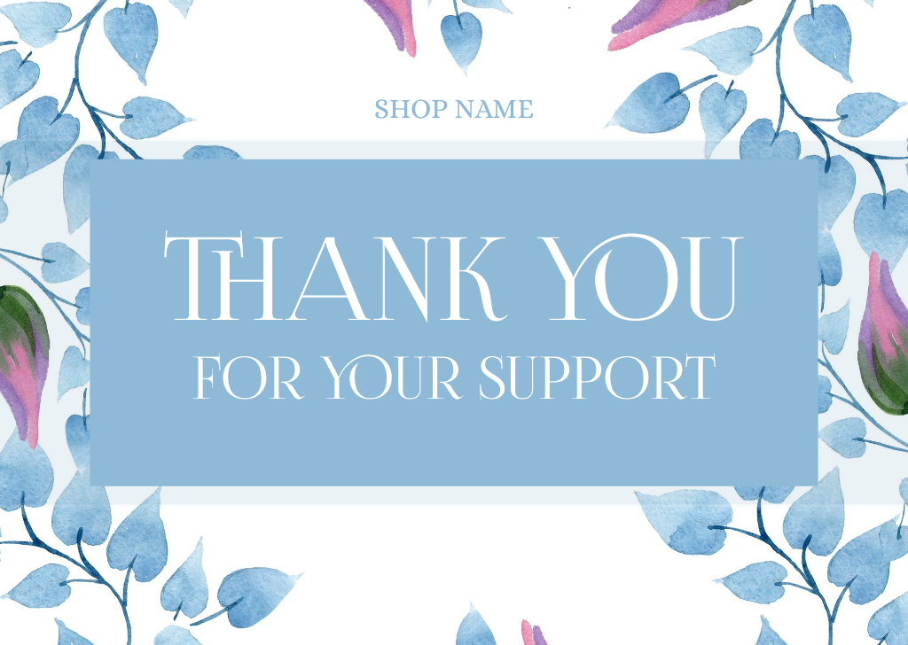 Thank You For Your Support Quote with Blue Watercolor Branches Card Modelo de Design