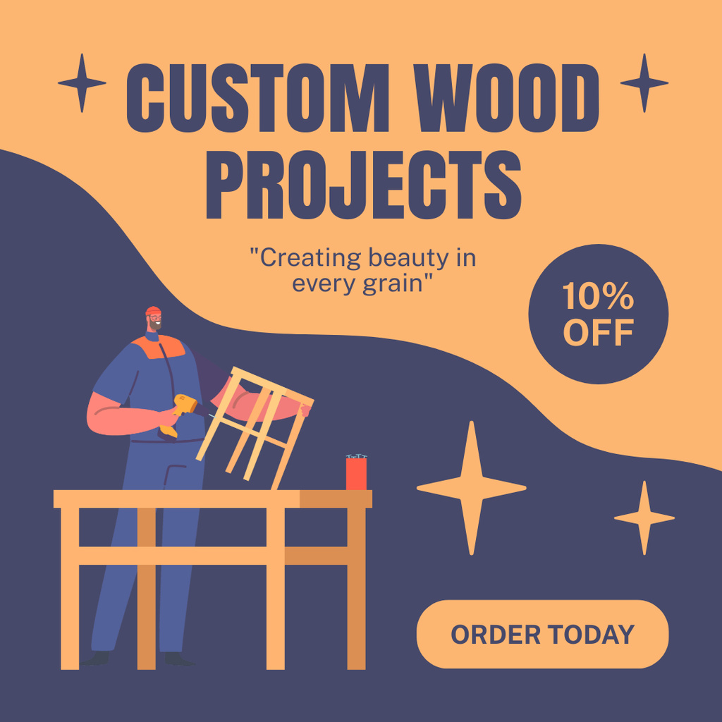 Ontwerpsjabloon van Instagram van Ad of Custom Wood Projects with Ad of Discount