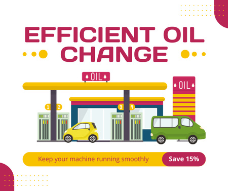 Plantilla de diseño de Servicio eficiente de cambio de aceite en gasolineras Facebook 