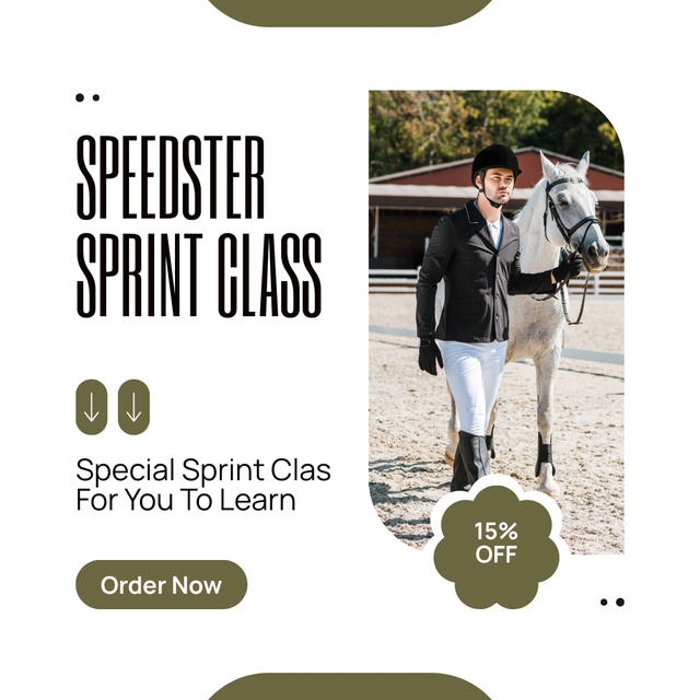 Plantilla de diseño de Sprint Equestrian Class With Discount And Slogan Instagram 