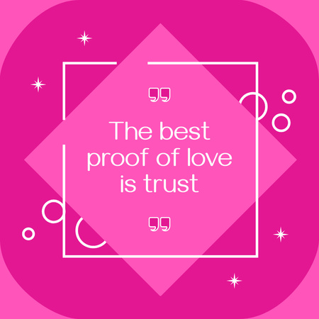 Designvorlage Philosophisches Zitat über Liebe und Vertrauen für Instagram