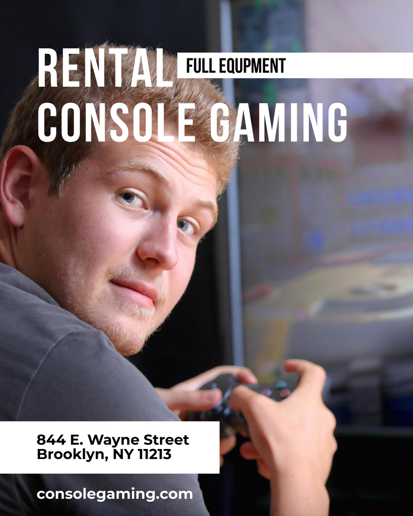 Game Console Rental Announcement with Player with Console Poster 16x20in Design Template