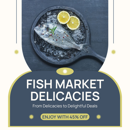 Designvorlage Angebot an Köstlichkeiten vom Fischmarkt für Instagram