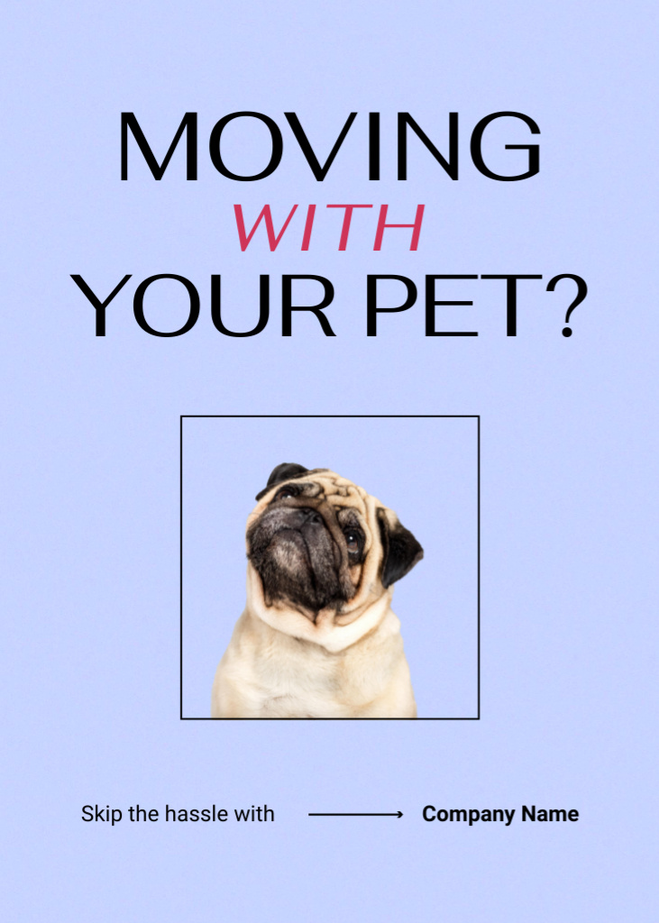 Pet Moving Guide Ad with Cute French Bulldog Flayer Design Template