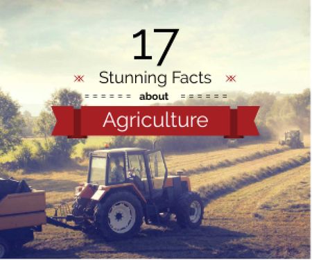 Template di design Agriculture Facts Tractor Working in Field Medium Rectangle