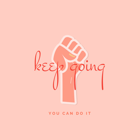 Motivational Phrase with Fist Instagram Design Template