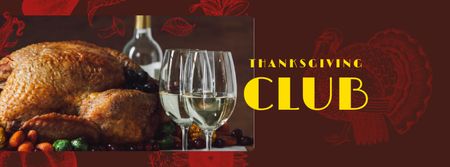 Modèle de visuel annonce du club de thanksgiving avec turquie rôtie et vin - Facebook cover