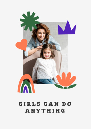 Ontwerpsjabloon van Poster van Girl Power Inspiration with Woman holding Happy Child