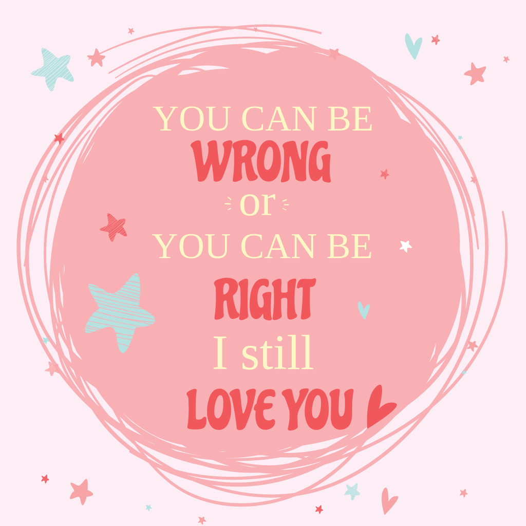 Love Quote Circle Drawing in Pink Instagram Šablona návrhu