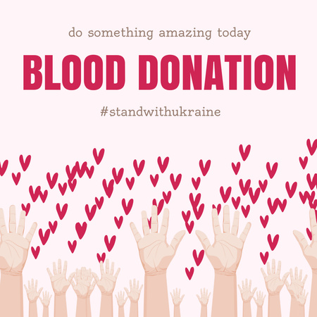 Blood Donation Motivation with Red Hearts Instagram Design Template