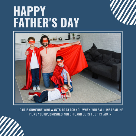 Dad Plays Superheroes with Kids for Father's Day Blue Instagram Design Template