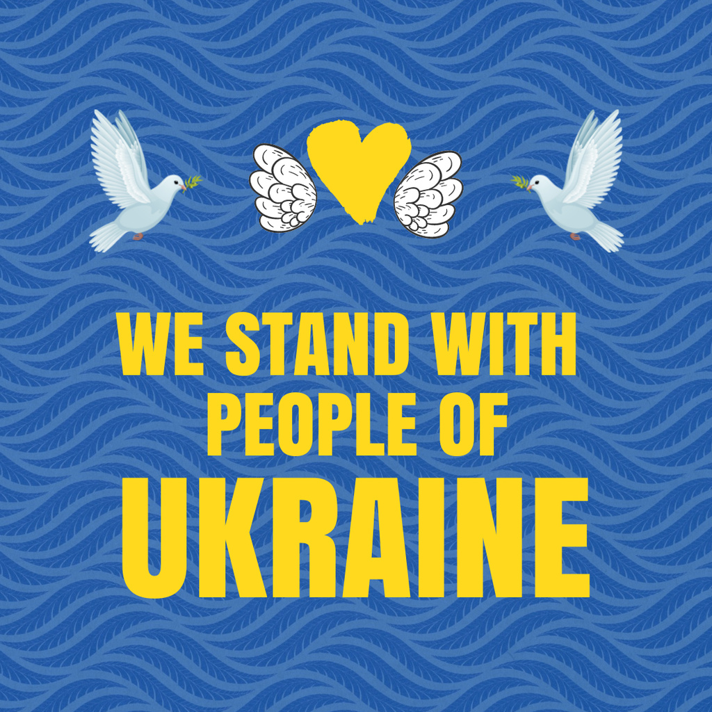 Designvorlage Motivation to Stand with Ukraine with Doves für Instagram