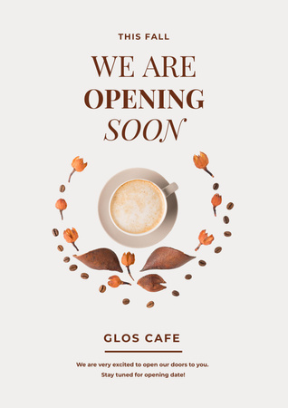 Cafe opening announcement with Coffee Poster Design Template