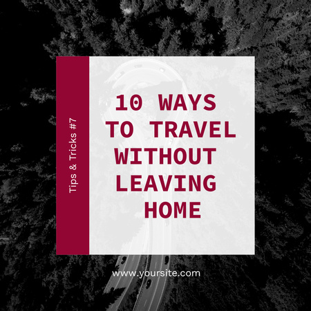 10 Ways to Travel Without Leaving Home Instagram Design Template