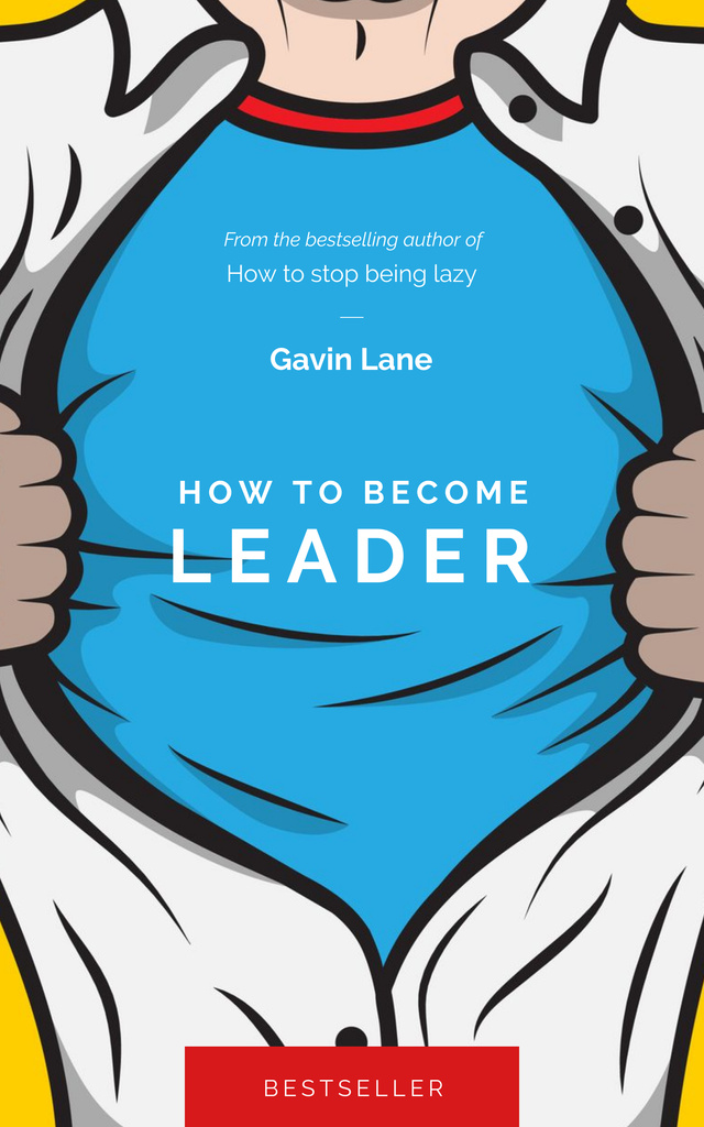 Ontwerpsjabloon van Book Cover van Leadership Courses for Businessmen with Man in Superhero Shirt