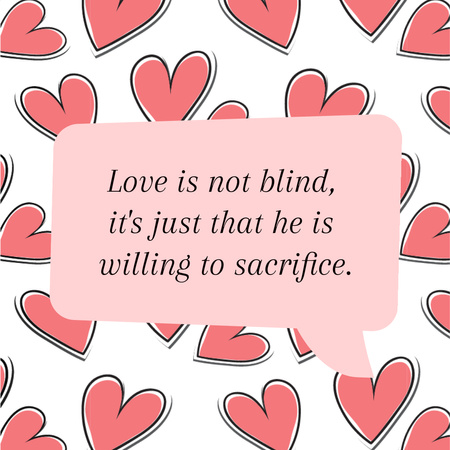 Quote about Love with Hearts Instagram Design Template