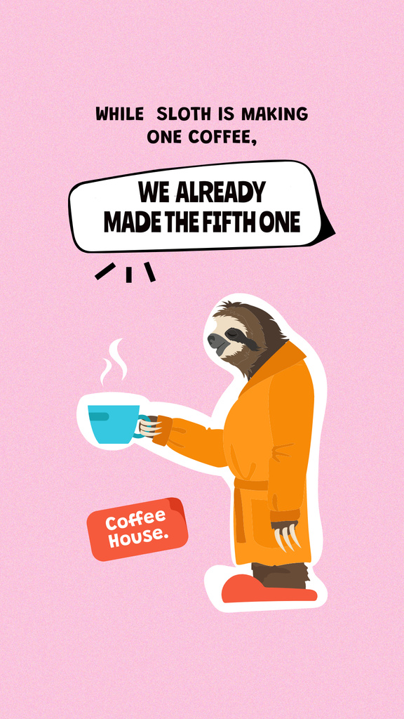 Funny Illustration of Sloth holding Coffee Instagram Story Design Template