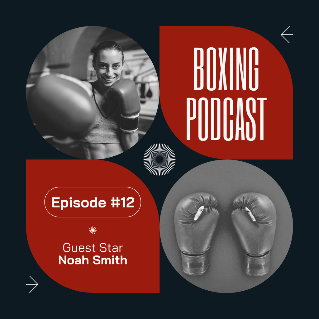 Show Episode about Boxing Podcast Cover Design Template