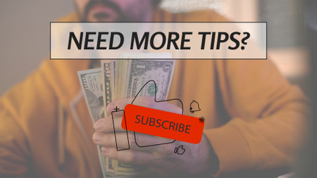 Subscribe to Channel with Money Making Tips YouTube outro Design Template