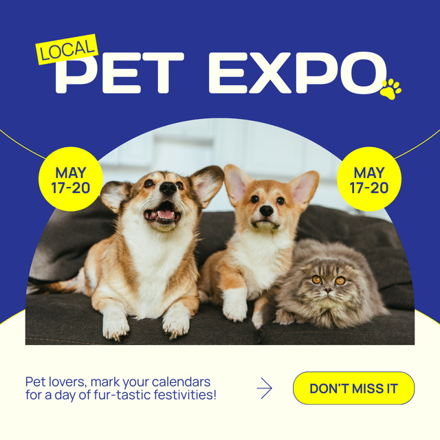 Ontwerpsjabloon van Instagram AD van Unmissable Pets Expo