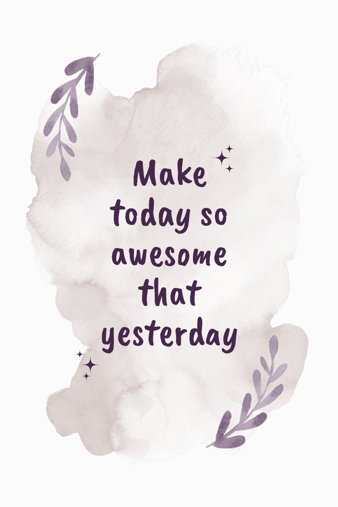 Quotation about Making Today Awesome Pinterest Modelo de Design