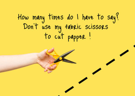 Platilla de diseño Funny Phrase With Tailor Holding Scissors cutting Paper Postcard 5x7in