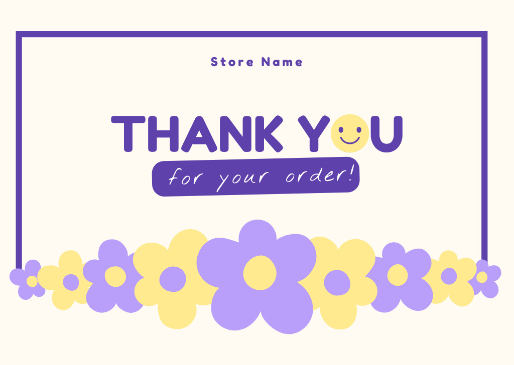 Message Thank You For Your Order with Flowers and Emoticon Card Design Template