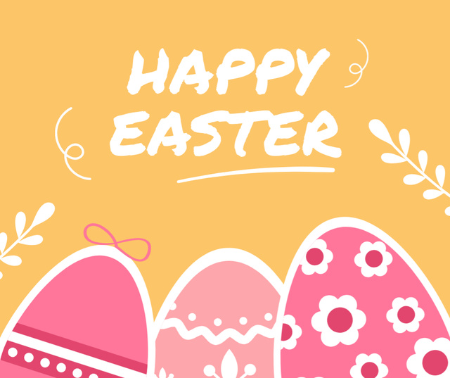 Happy Easter Message with Traditional Painted Eggs Facebook Design Template