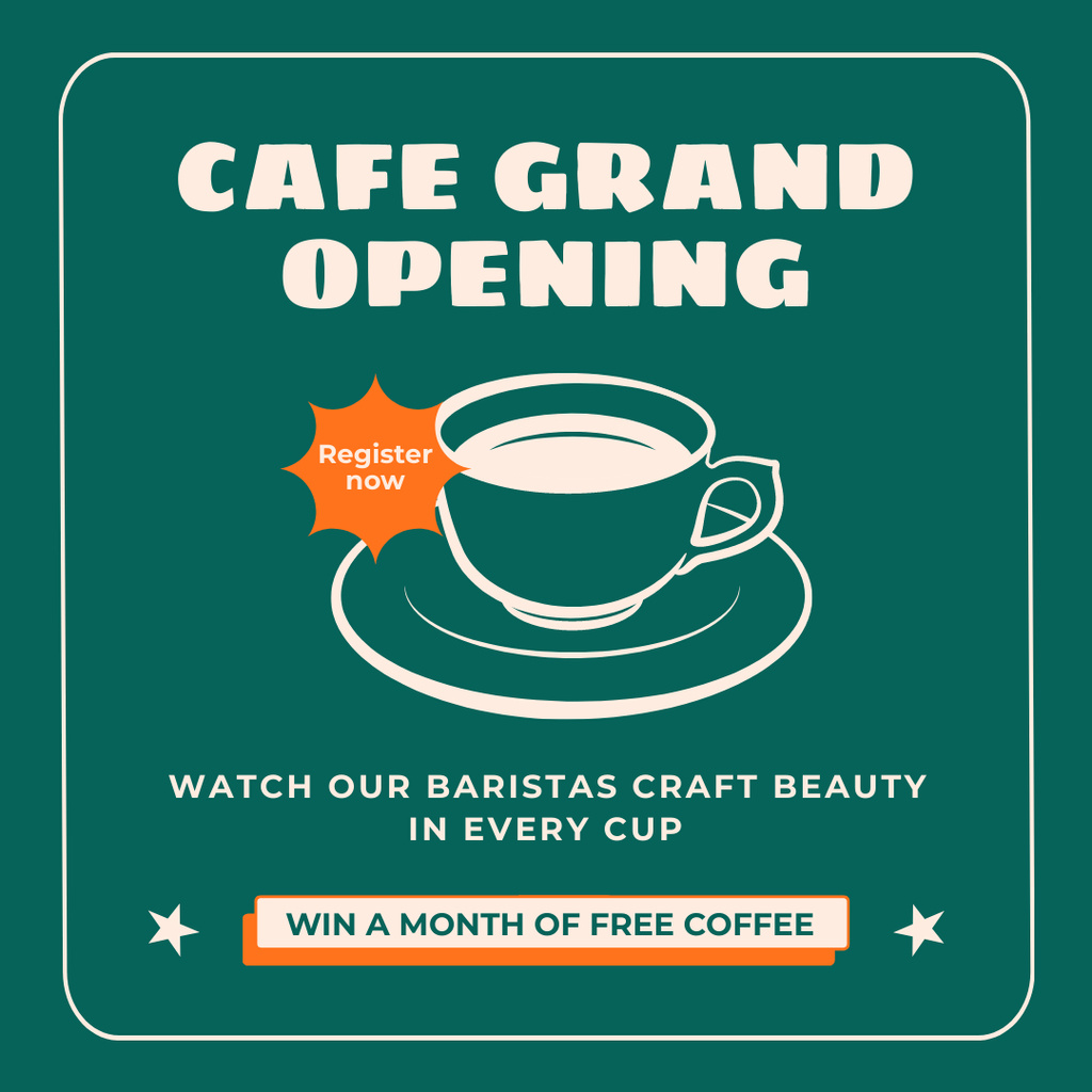 Designvorlage Best Cafe Grand Opening Event With Raffel And Registration für Instagram AD