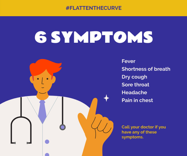 Plantilla de diseño de #FlattenTheCurve Coronavirus symptoms with Doctor's advice Facebook 