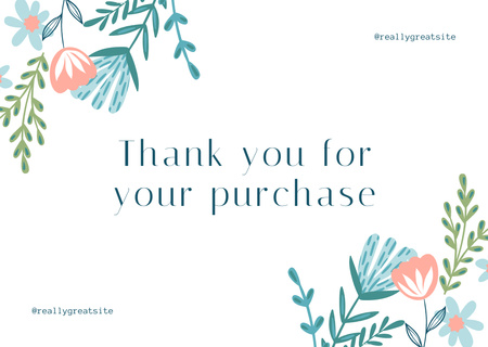 Thank You For Your Purchase Message with Flowers on White Card Design Template