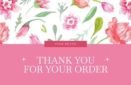 Appreciation For the Order with Watercolor Pink Flowers Thank You Card 5.5x8.5in Design Template