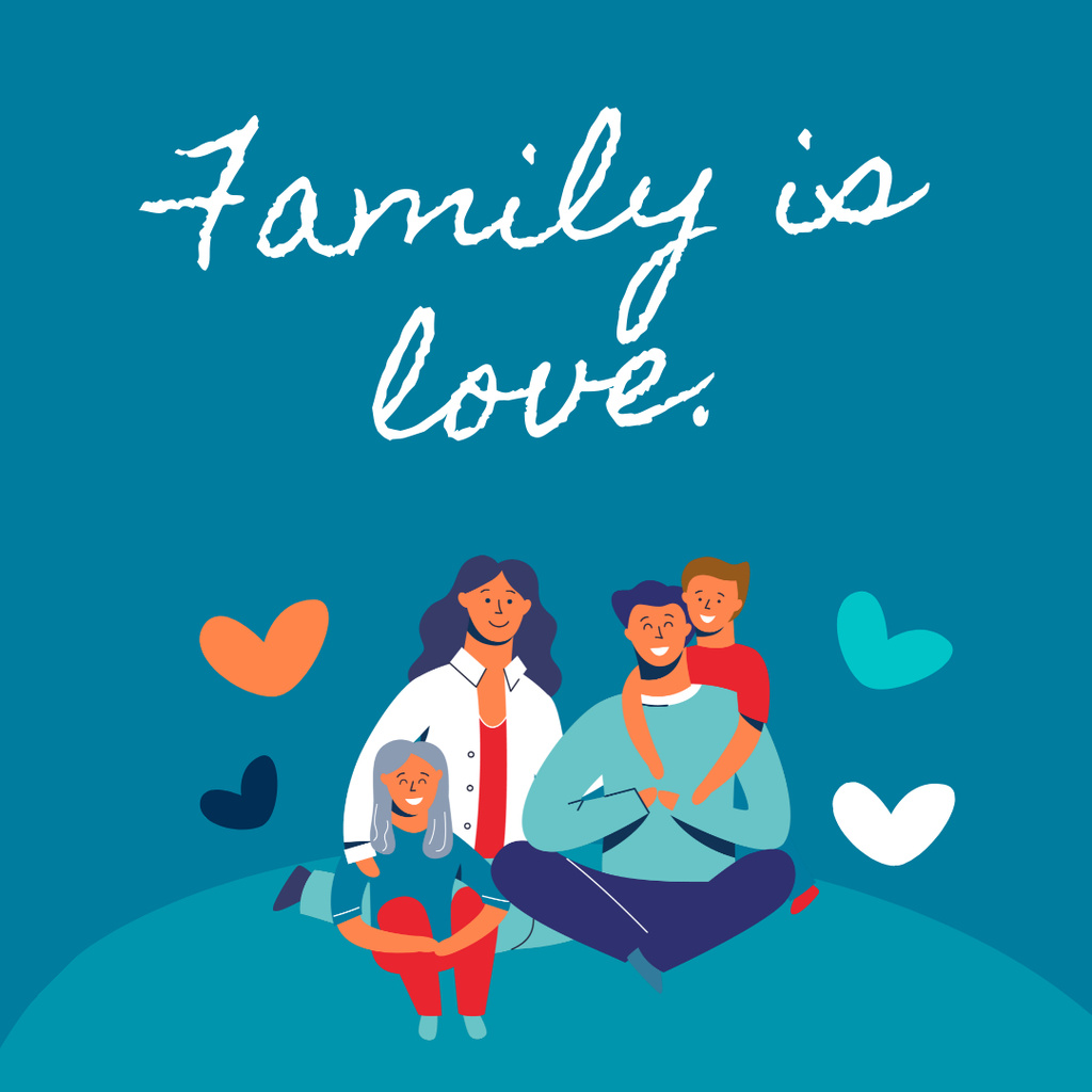 Inspirational Phrase about Love for Family Instagram Design Template