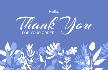 Template di design Thank You for Your Order Message with Blue Flowers and Handwritten Text Thank You Card 5.5x8.5in