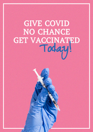 Vaccination Motivation with Syringe in Hand Poster Design Template