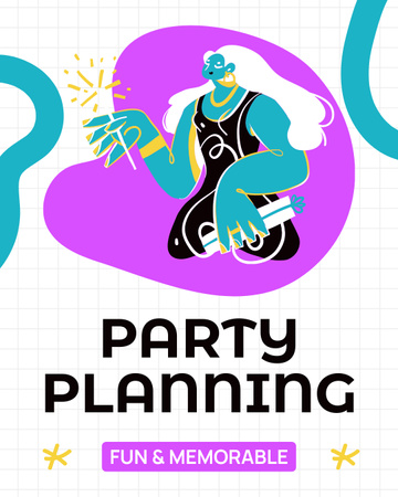 Plantilla de diseño de Servicios de planificación de fiestas con una mujer de divertidos dibujos animados Instagram Post Vertical 