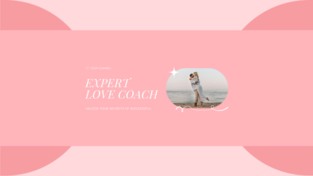 Get Expert Advice from Love Coach Youtube Design Template