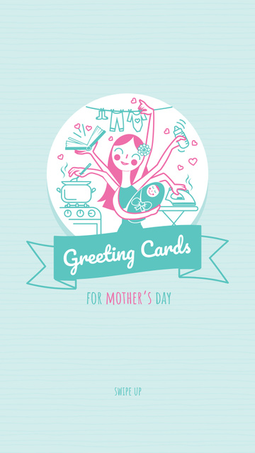 Mother's day Greeting with Multitasking Mother Instagram Story Design Template