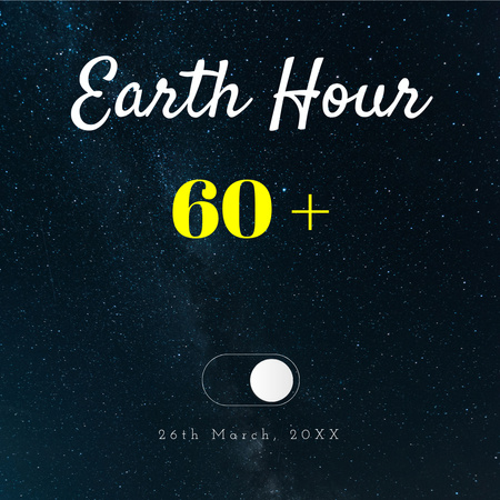 Designvorlage Earth Hour Message mit Abschaltung 60 Minuten für Instagram