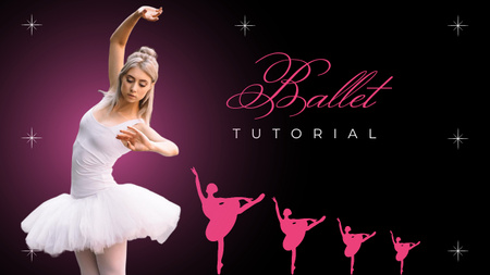 Ballet Tutorial Video Youtube Thumbnail Design Template