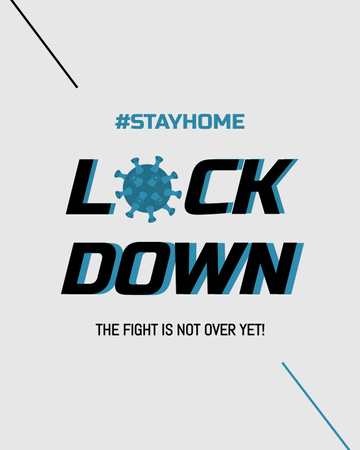 Motivation of Staying Home during Pandemic and Lockdown Poster 16x20in Design Template