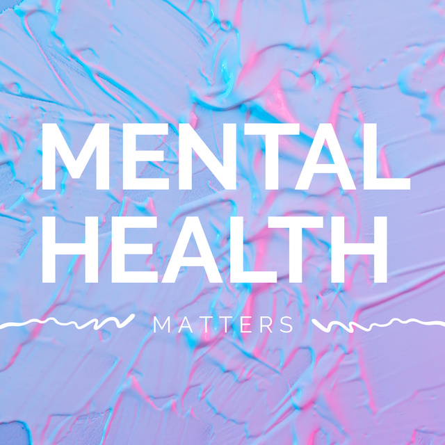 Ontwerpsjabloon van Instagram van Mental Health Matters