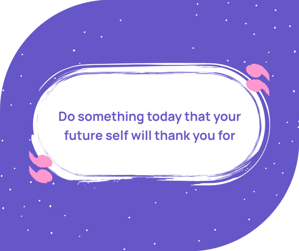 Quote for Inspiration to do Something Today Facebook Πρότυπο σχεδίασης