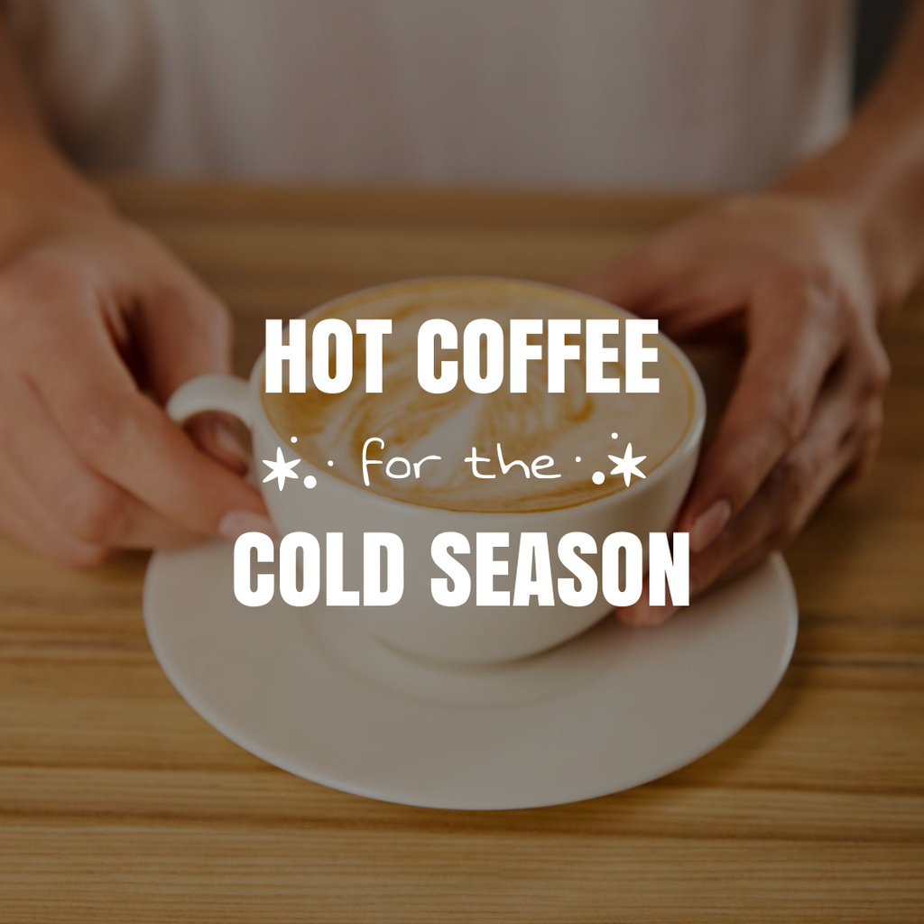 Designvorlage Phrase with Cup of Coffee für Instagram