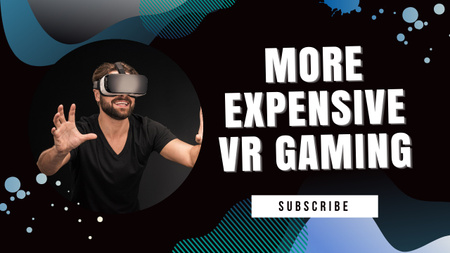 Modèle de visuel Expensive VR Gaming - Youtube Thumbnail