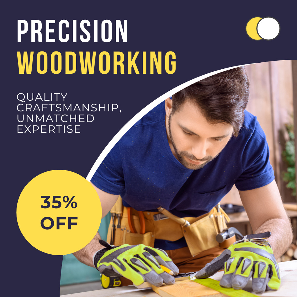Designvorlage Woodworking Craftsmanship Services Discount Offer für Instagram