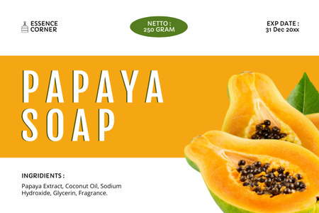 Natural Papaya Soap Promotion In Orange Label Design Template