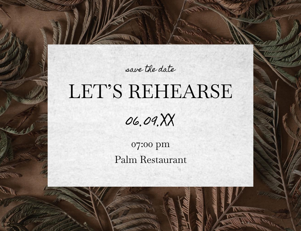 Plantilla de diseño de Rehearsal Dinner Announcement With Exotic Leaves Invitation 13.9x10.7cm Horizontal 
