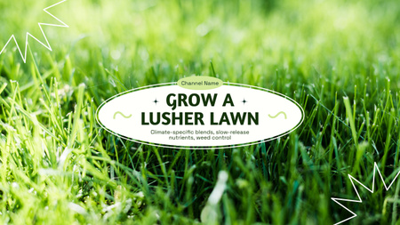 Platilla de diseño How to Grow a Lush Perfect Lawn Youtube