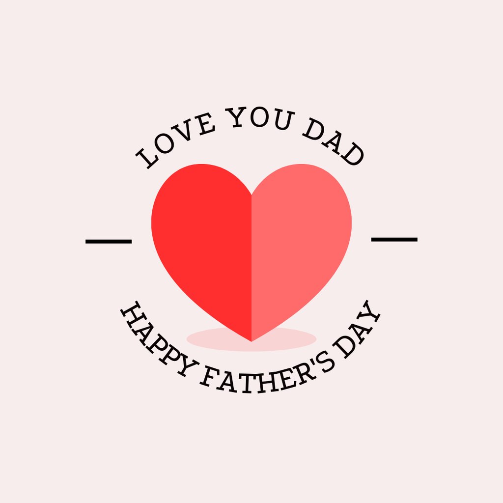 Ontwerpsjabloon van Instagram van Love You Dad Father's Day Greeting Minimal